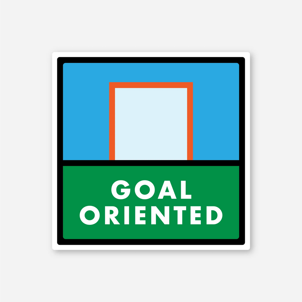 Goal Oriented Sticker